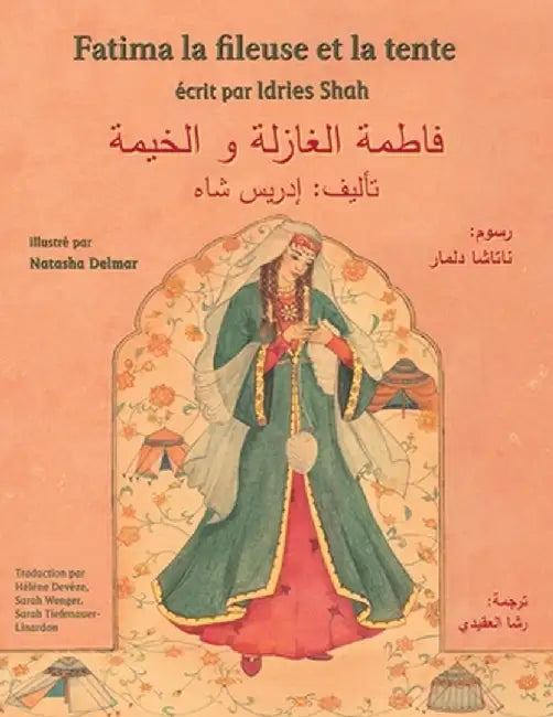 Fatima la fileuse et la tente: French-Arabic Edition by Idries Shah