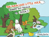 The Audacious Little Duck: Bubble and Friends: A Lesson of Friendship by Liliane Boctor