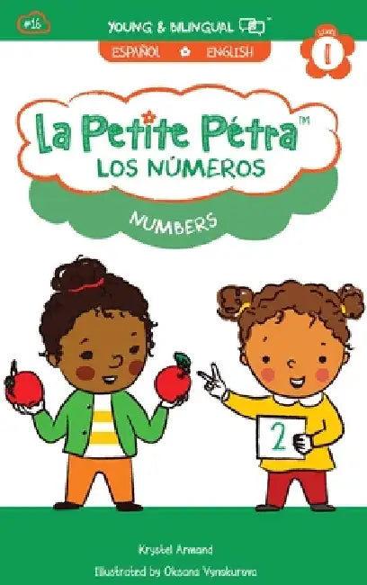 Los Números: Numbers by Krystel Armand Kanzki
