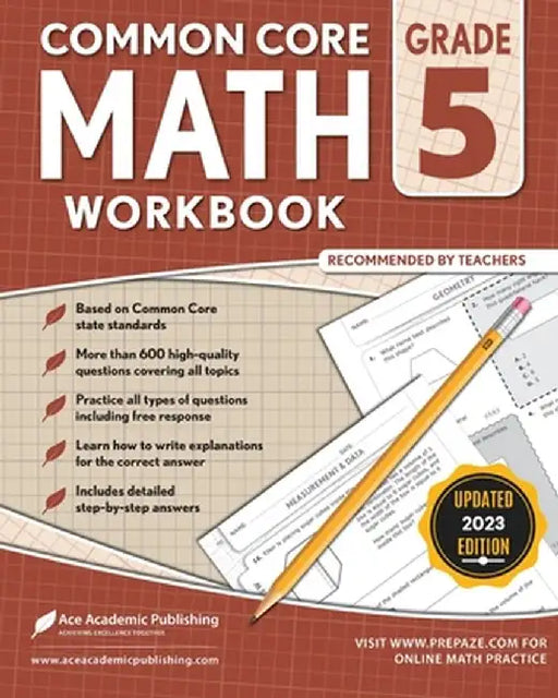 Common Core Math Workbook: Grade 5 by Ace Academic Publishing