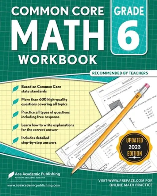 Common Core Math Workbook: Grade 6 by Ace Academic Publishing