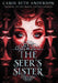 The Seer's Sister: Prequel to The Magic Eaters Trilogy by Carol Beth Anderson