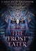 The Frost Eater by Carol Beth Anderson