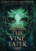 The Vine Eater by Carol Beth Anderson