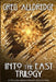 Into the East Trilogy: A Helena Brandywine Adventure by Greg Alldredge