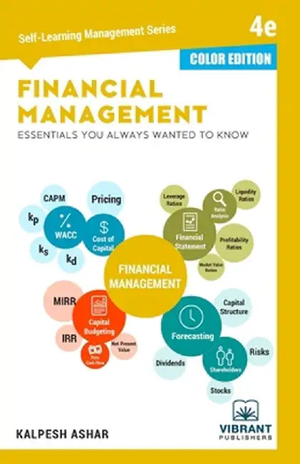 Financial Management Essentials You Always Wanted To Know (Color) by Vibrant Publishers