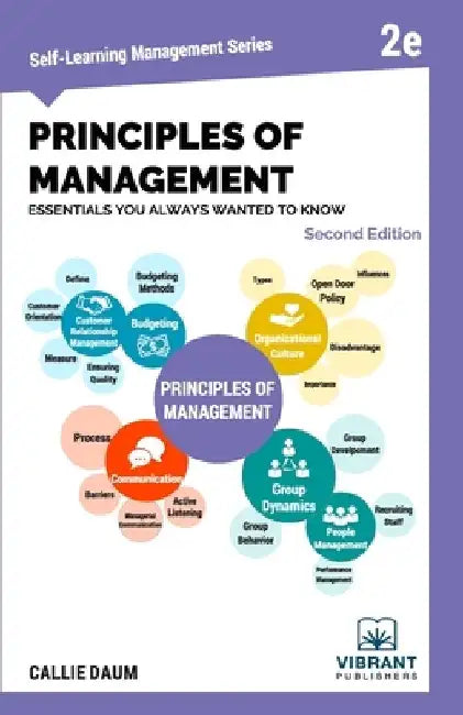 Principles of Management Essentials You Always Wanted To Know by Vibrant Publishers
