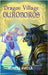Dragon Village Ouroboros by Aveela, Ronesa