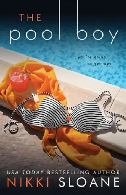 The Pool Boy by Nikki Sloane