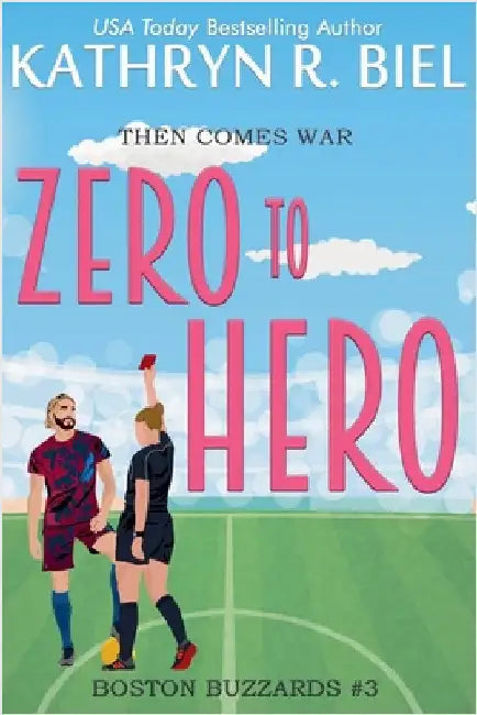Zero to Hero by Biel, Kathryn R.