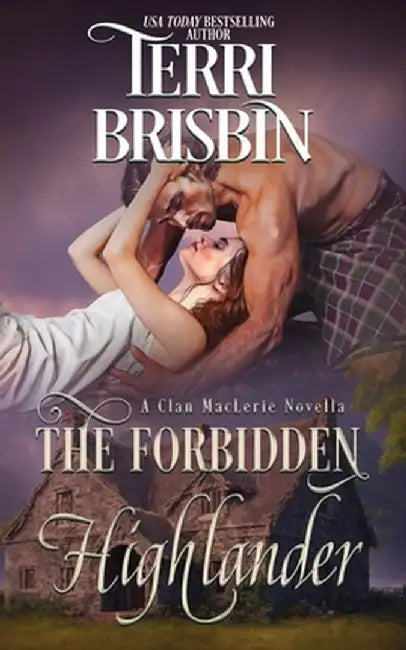 The Forbidden Highlander by Terri Brisbin