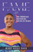 F.A.M.E Life by Wendy N. Davis
