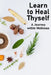 Learn to Heal Thyself: A Journey within Wellness by Totukani Amen