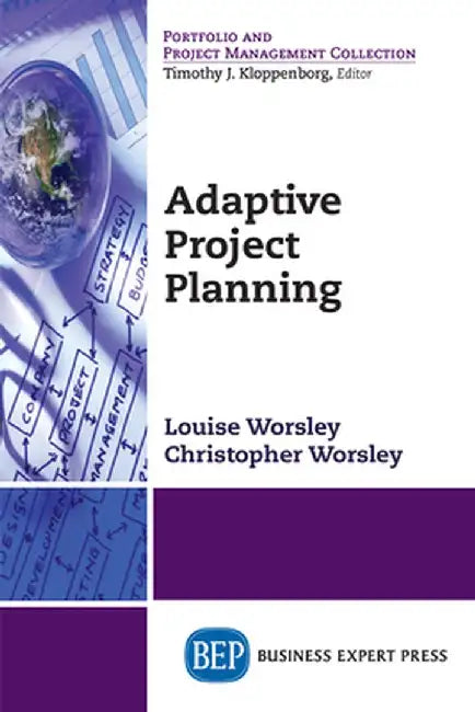 Adaptive Project Planning by Louise Worsley