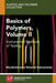 Basics of Polymers, Volume II: Instrumental Methods of Testing by Muralisrinivasan Subramanian