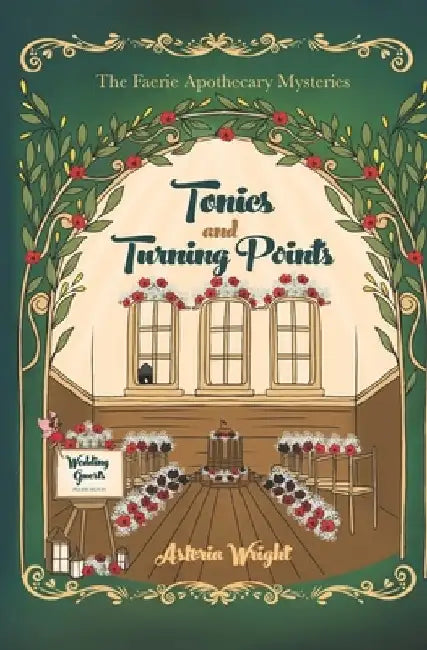 Tonics and Turning Points by Astoria Wright