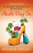 Heels Dug In by Astoria Wright