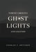 North Carolina Ghost Lights and Legends