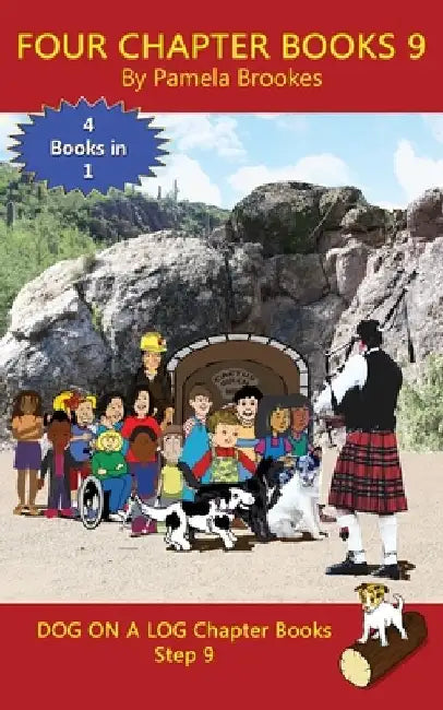 Four Chapter Books 9: Sound-Out Phonics Books Help Developing Readers, including Students with Dyslexia, Learn to Read (Step 9 in a Systemat by Pamela Brookes