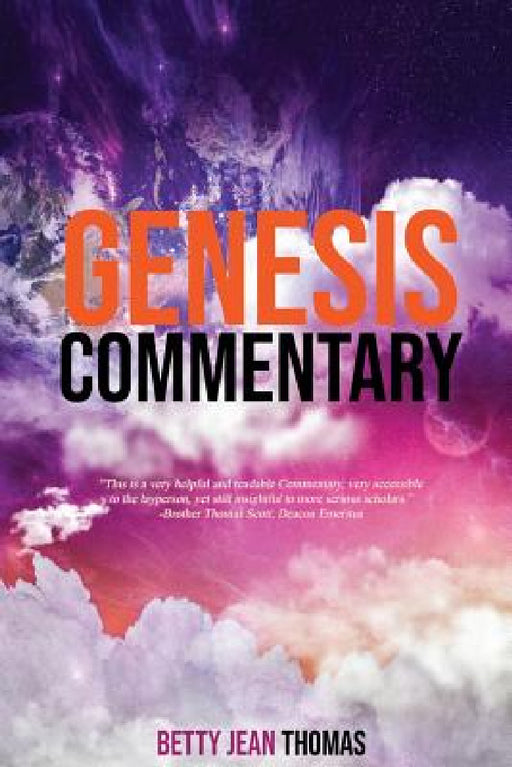 Genesis Commentary by Betty Thomas