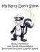 My Farts Don't Stink by Carrie Foshee