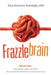 Frazzlebrain by Agarwal, Rohan