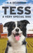 Tess, A Very Special Dog by L. a. Dearman