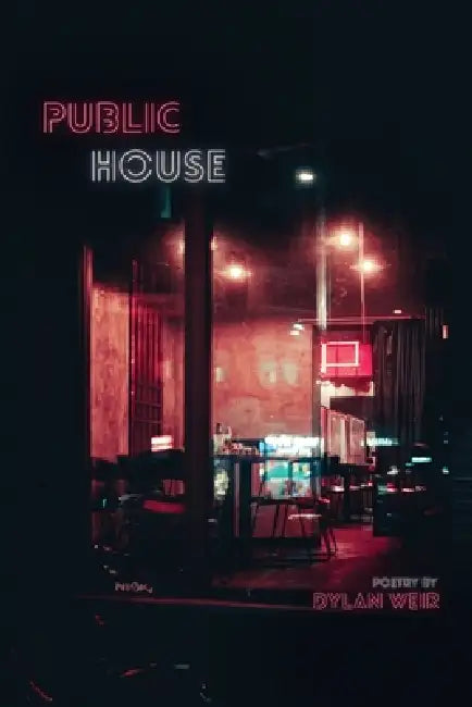Public House by Dylan Weir
