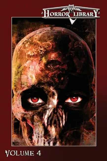 Horror Library, Volume 4 by R. J. Cavender