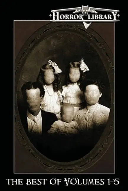 The Best of Horror Library: Volumes 1-5 by R. J. Cavender