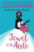 Jewel of the Aisle: A humorous cozy mystery novella by Laura Durham