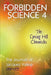 Forbidden Science 4: The Spring Hill Chronicles, The Journals of Jacques Vallee 1990-1999 by Jacques Vallee