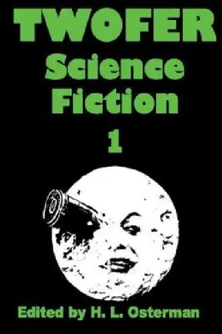 Twofer Science Fiction: ediscovered Planets by Harry Harrison, H. L. Osterman, Murray Leinster