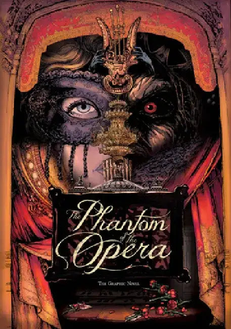 The Phantom of the Opera: The Graphic Novel by Varga Tomi