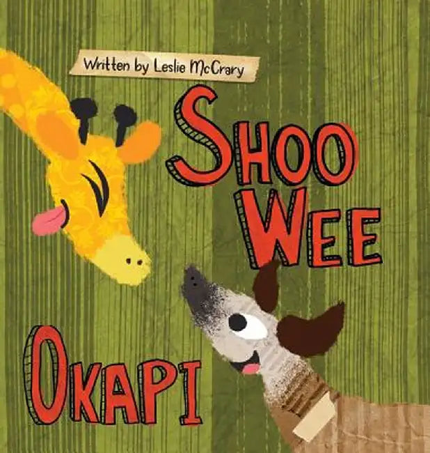Shoo Wee Okapi by Leslie McCrary