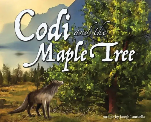Codi and the Maple Tree by Joseph Lauricella