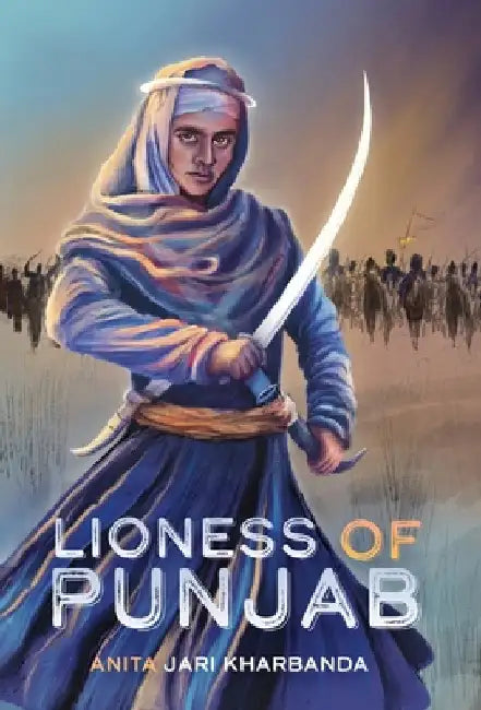 Lioness of Punjab by Kharbanda, Anita Jari