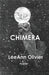 Chimera by Leeann Olivier