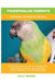 Poicephalus Parrots: Poicephalus Parrots As Pets by Lolly Brown