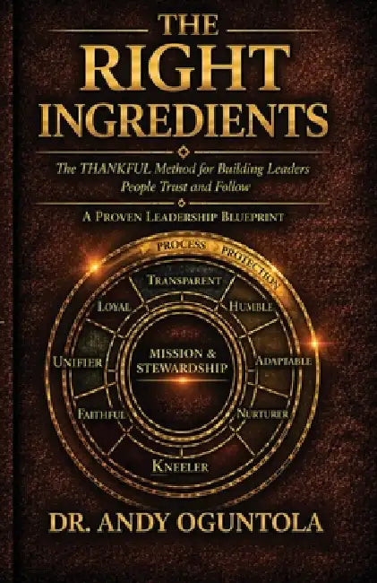 The Right Ingredients by Andy Oguntola