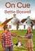 On Cue by Bettie Boswell