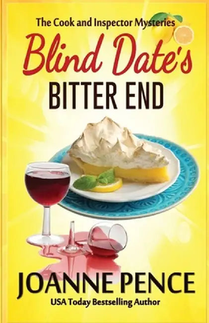 Blind Date's Bitter End by Joanne Pence
