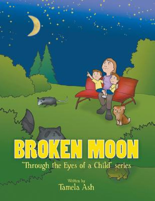 Broken Moon by Tamela Ash