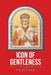 Icon of Gentleness Saint Nicholas by Jm Rosenthal