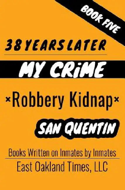 38 Years Later: Robbery Kidnap by Tio MacDonald
