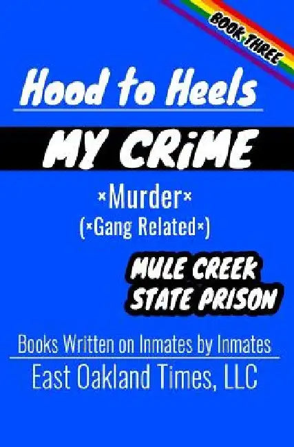 Hood to Heels: Gang Related Murder by Tio MacDonald