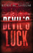 Devil's Luck: A Lou Thorne Thriller by Kory M. Shrum