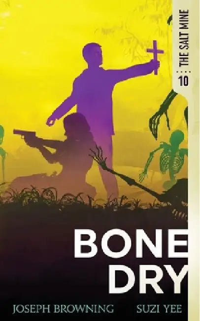 Bone Dry by Suzi Yee