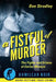 A Fistful of Murder: The Fights and Crimes of Carlos Monzon by Don Stradley