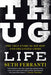 Thug Life